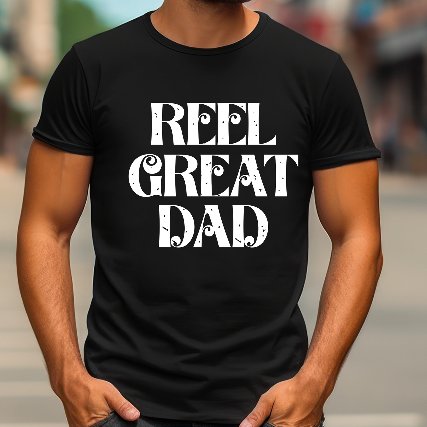 Dad Shirt - Reel Great Dad – The Ultimate Father's Day Shirt for Cool Dads Black T-Shirt 