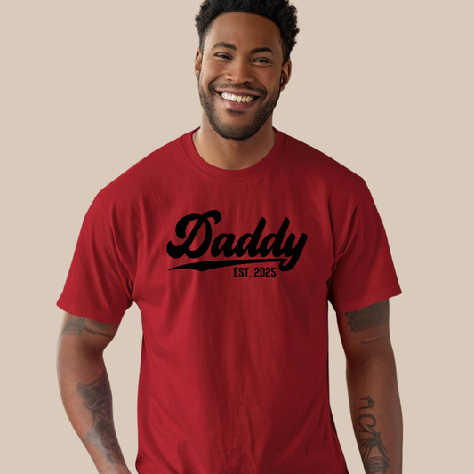 Daddy Est. 2025: Celebrate the First Father's Day in Style and Comfort Red Daddy Established tee 