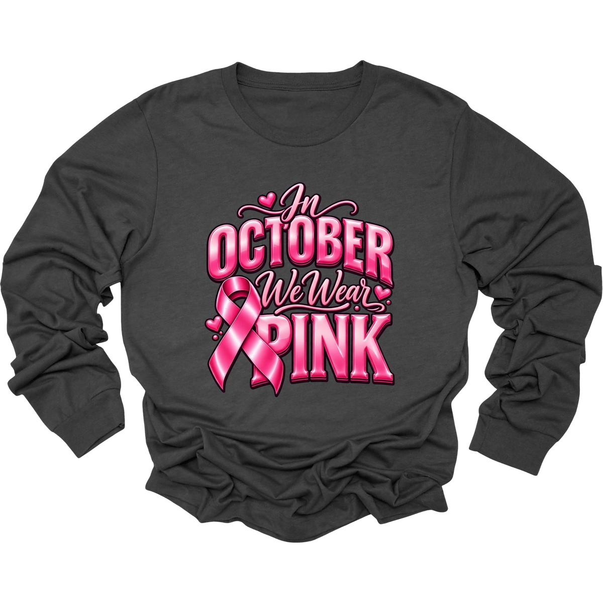 A dark charcoal gray long-sleeve t-shirt with a pink graphic on the front that reads 'In October We Wear Pink' alongside a pink ribbon design, displayed on a clean white background.
