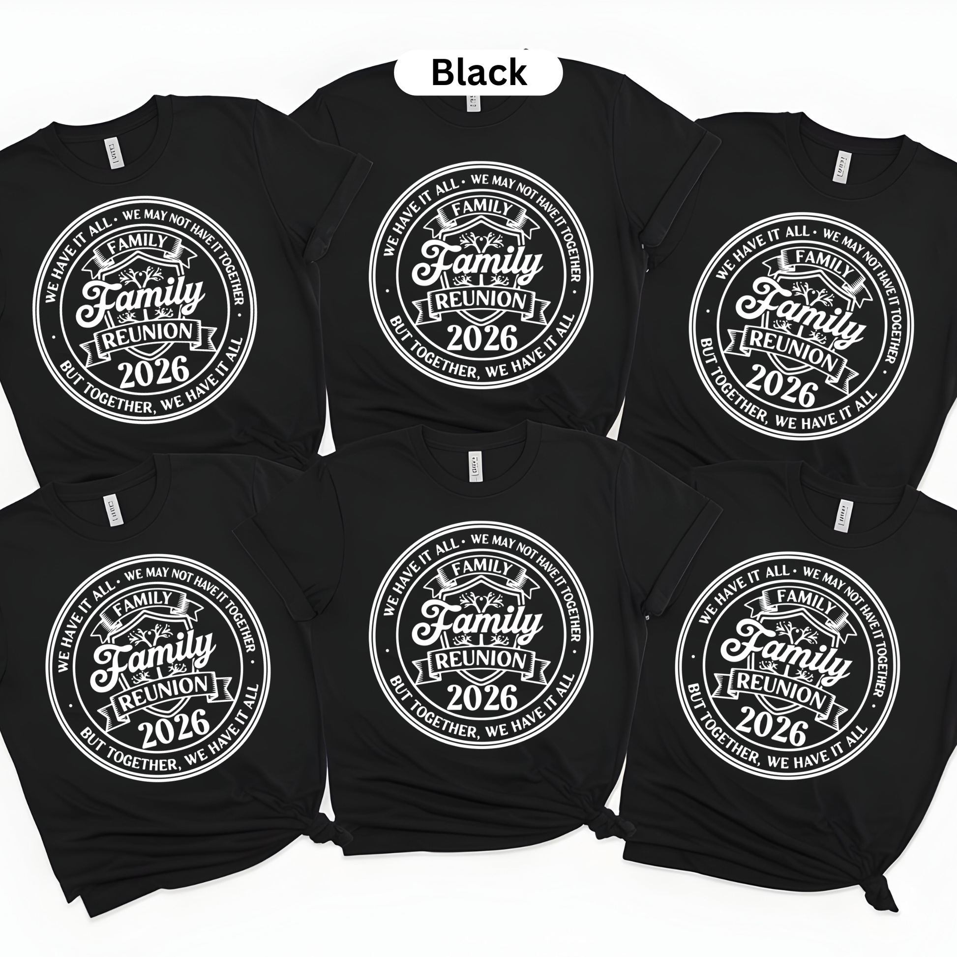 Black t-shirts with 'Family Reunion 2026' text design on a white background