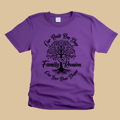 Family Reunion Shirt - Our Roots Run Deep -  Family Matching 2025 Tee