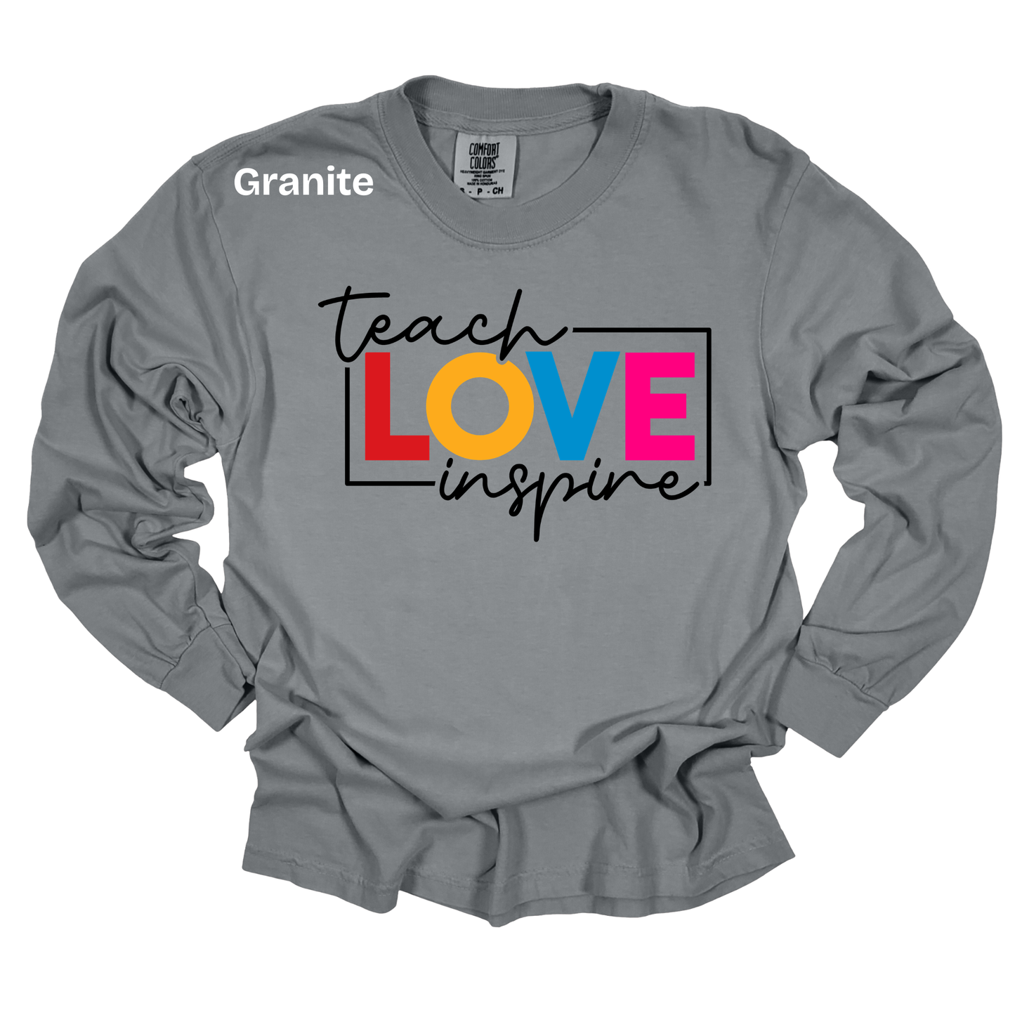 Teacher Spirit Apparel - Teach Love Inspire Graphic Shirts (Comfort Colors)