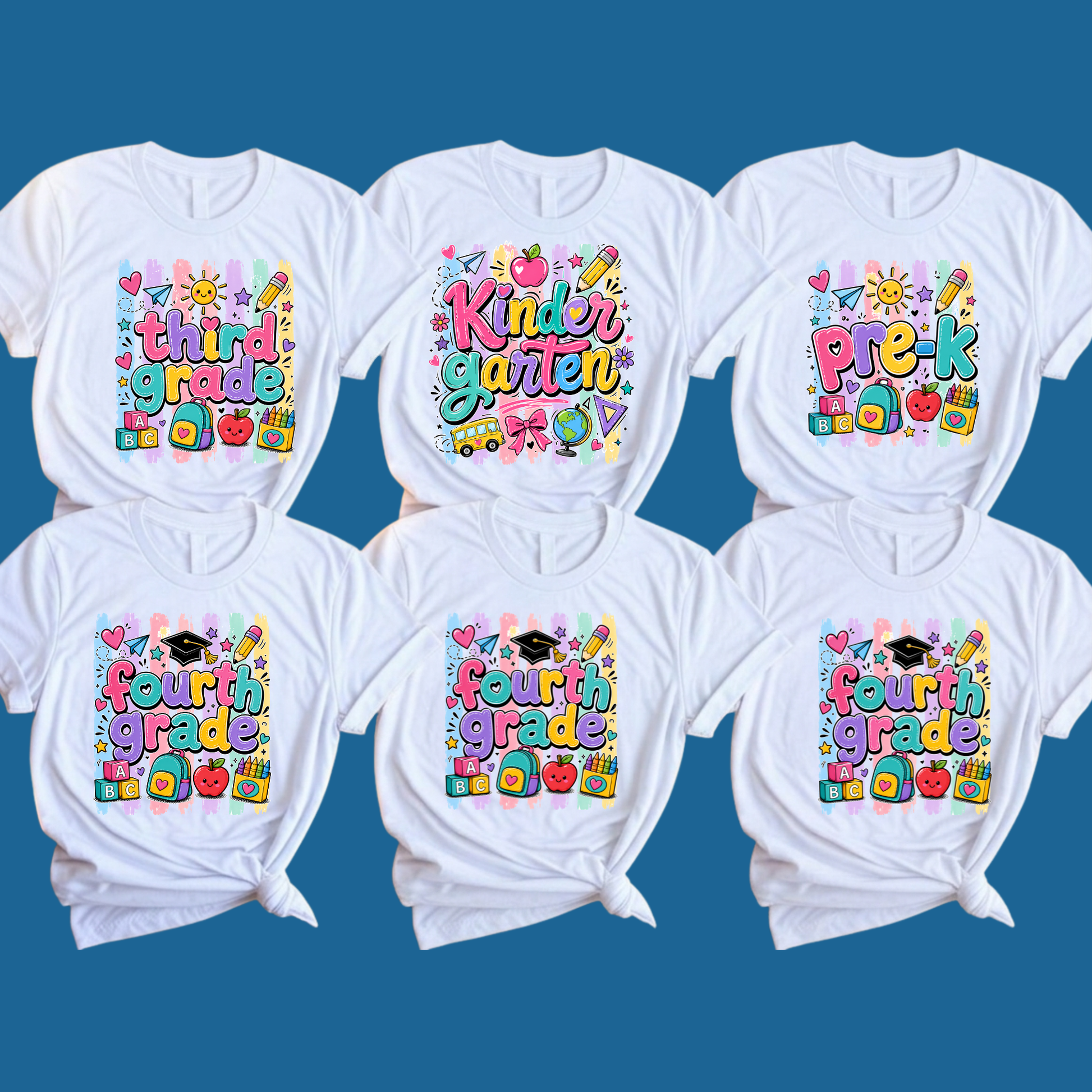 Six white graphic T-shirts arranged in two rows on a teal background, each printed with colorful school-themed text: PRE-K, FIRST Grade, KINDER Garden, BACK TO SCHOOL, FOURTH Grade, and BACK TO SCHOOL.
