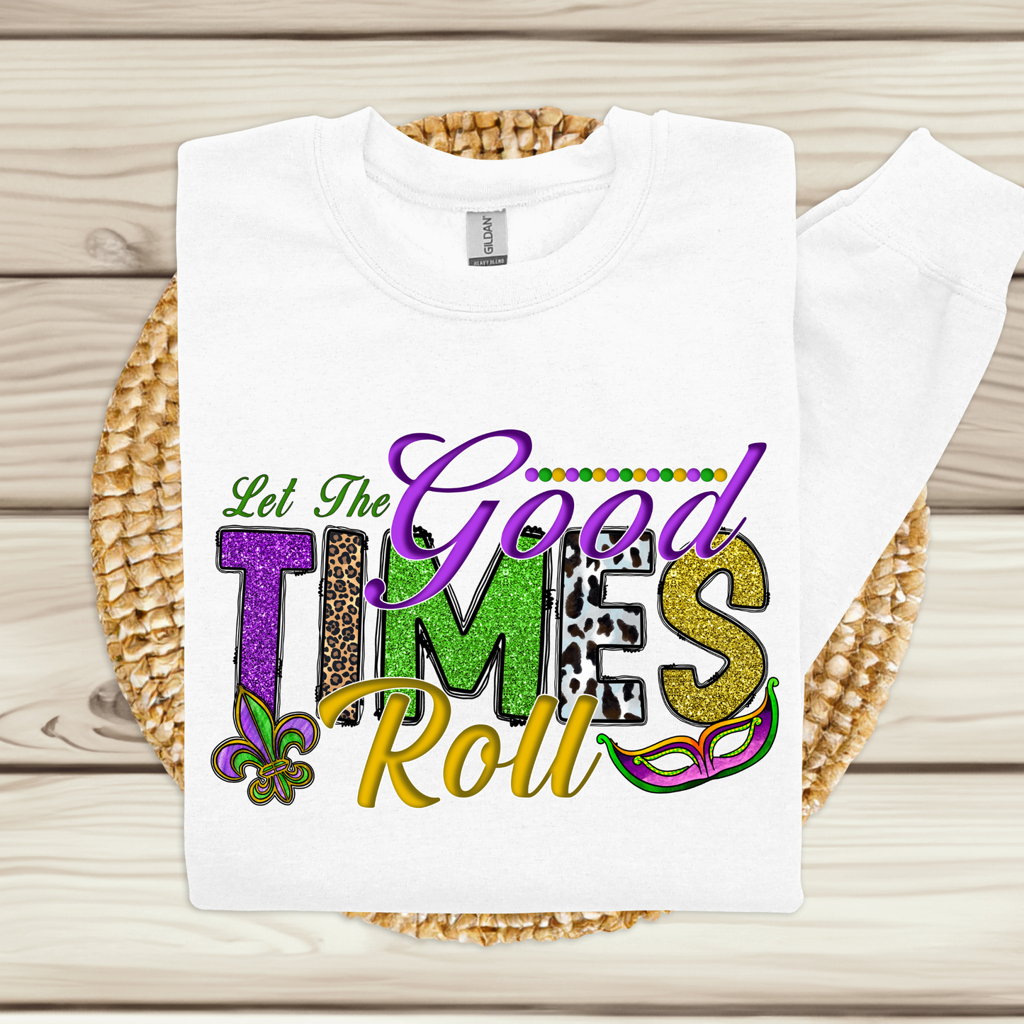 Mardi Gras Shirt - "Let the Good Times Roll" Mardi Gras T-Shirt, Sweater, or Hoodie