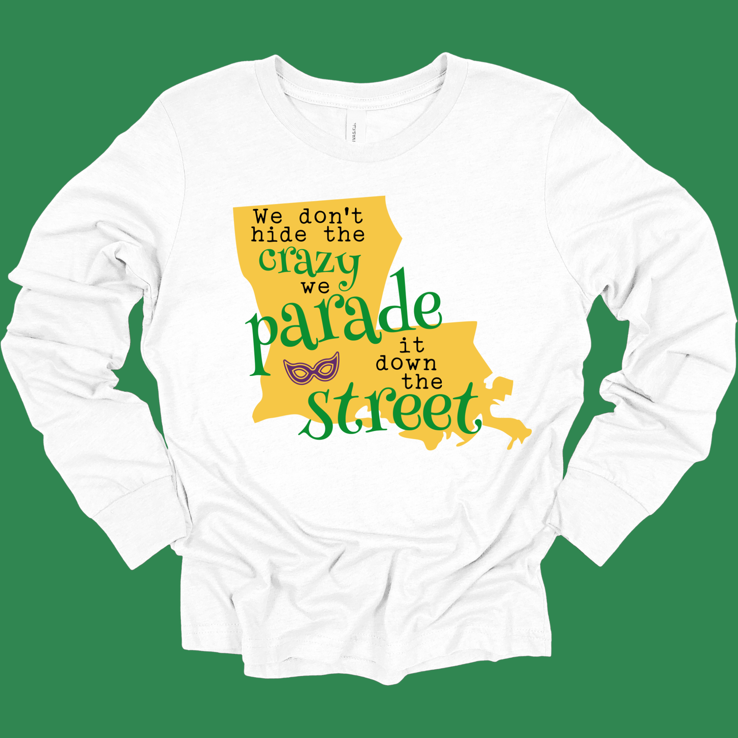 Mardi Gras Shirt - Mardi Gras Louisiana Festive Tee, Sweater, or Hoodie