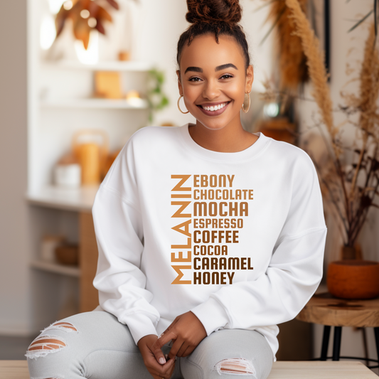 MELANIN Women's Sweatshirt - Embracing Melanin Self-Love to encourage Diversity in Fashion with an Empowerment sweatshirt