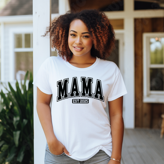 MOM Shirt - Personalized "Mama" Est.2025 - Mother's Day Classic T-Shirt white womans soft mothers day gift tee