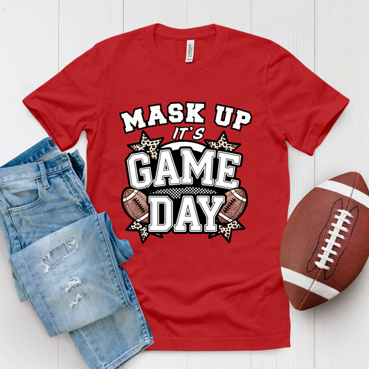 Game Day Football Shirt - Mask Up Its Game Day Bold School Spirit Tee