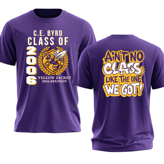 C.E. Byrd High School Class of 2006 - 20 Year Reunion Shirt - Version 2
