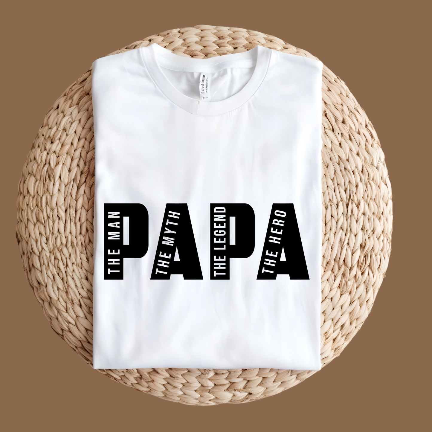 PAPA: The Man, The Myth, The Legend - The Ultimate Father's Day Shirt Folded White Tee