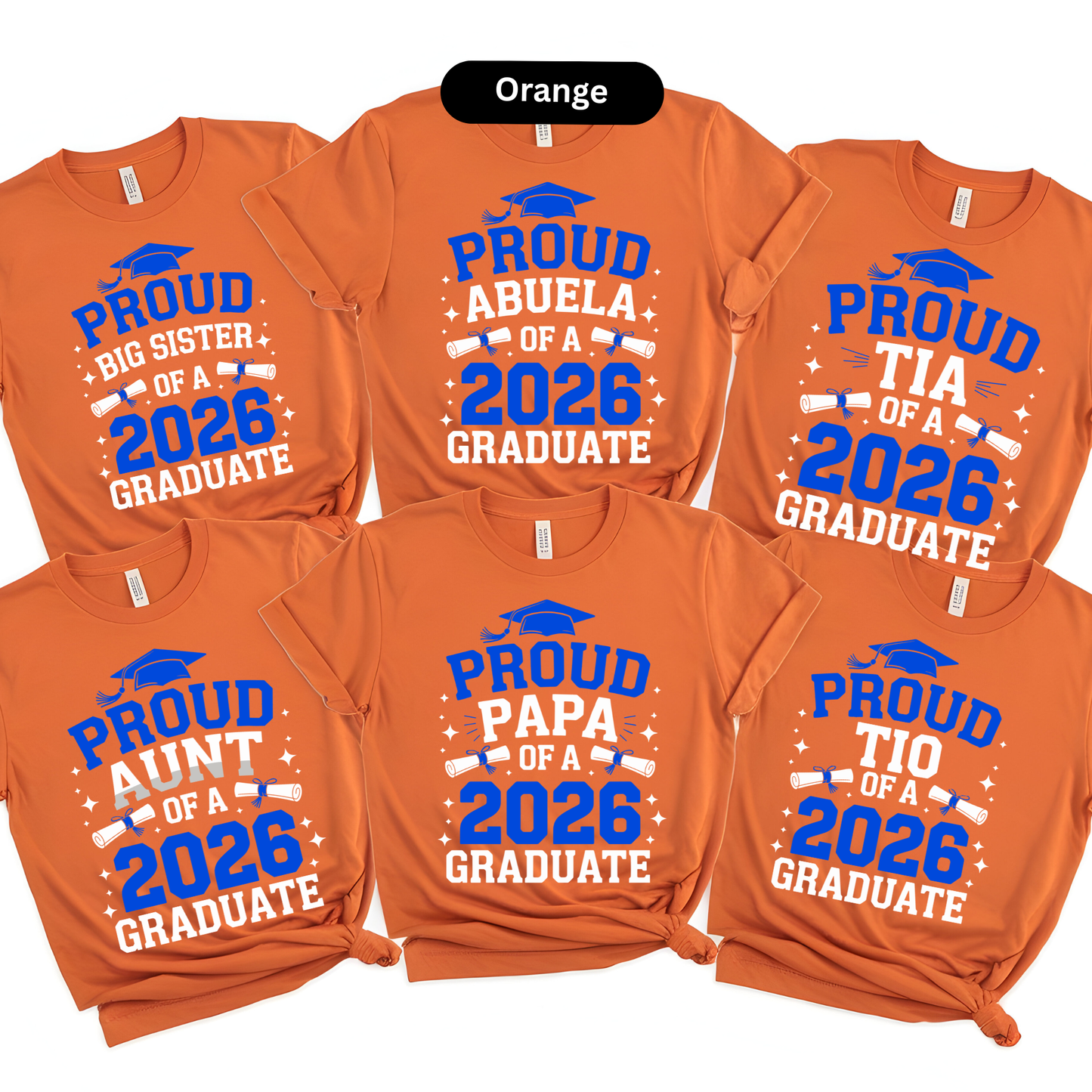 Set of orange t-shirts with blue text celebrating 2026 graduates and their family members on a white background.