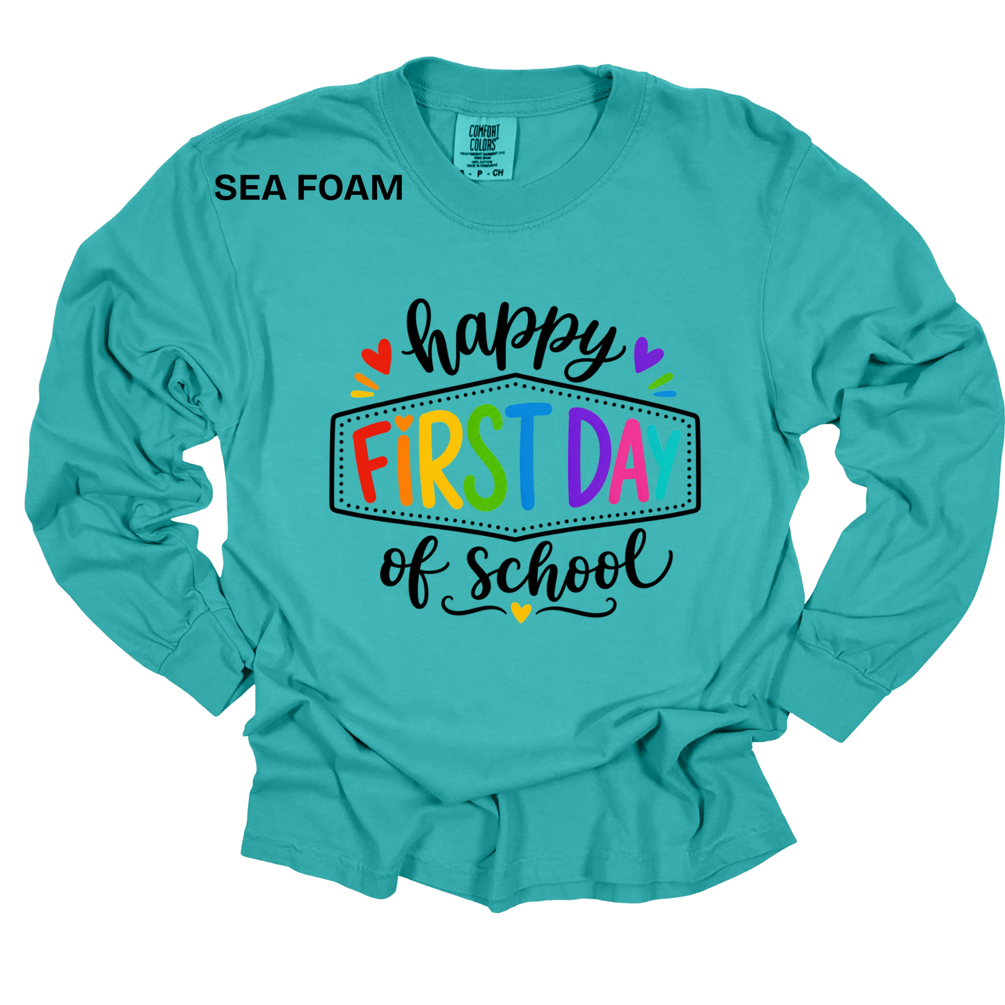 Teacher Spirit Apparel - Happy First Day of School Graphic Shirts (Comfort Colors)