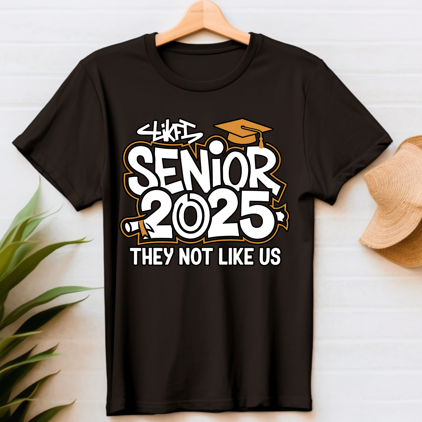 Senior 2025 T-Shirt - They Not Like Us Senior Shirt