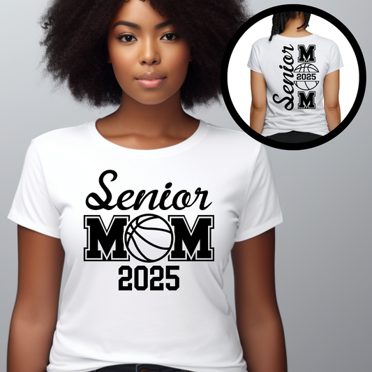 Senior Mom 2025 T-Shirt - Senior Basketball Mom Shirt - Front & Back V2