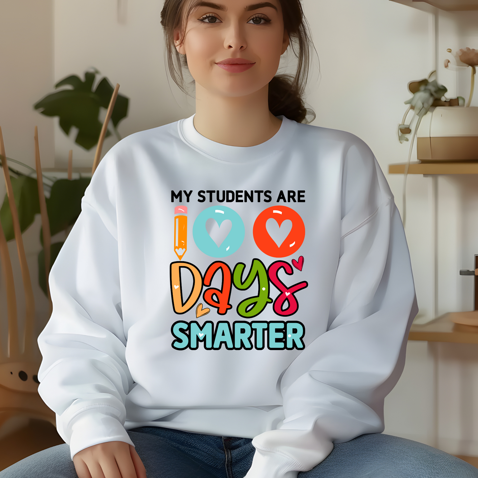 Teacher 100 Days of School Sweater "My Students Are 100 Days Smarter" to celebrate 100 Days of Teaching Sweatshirt 