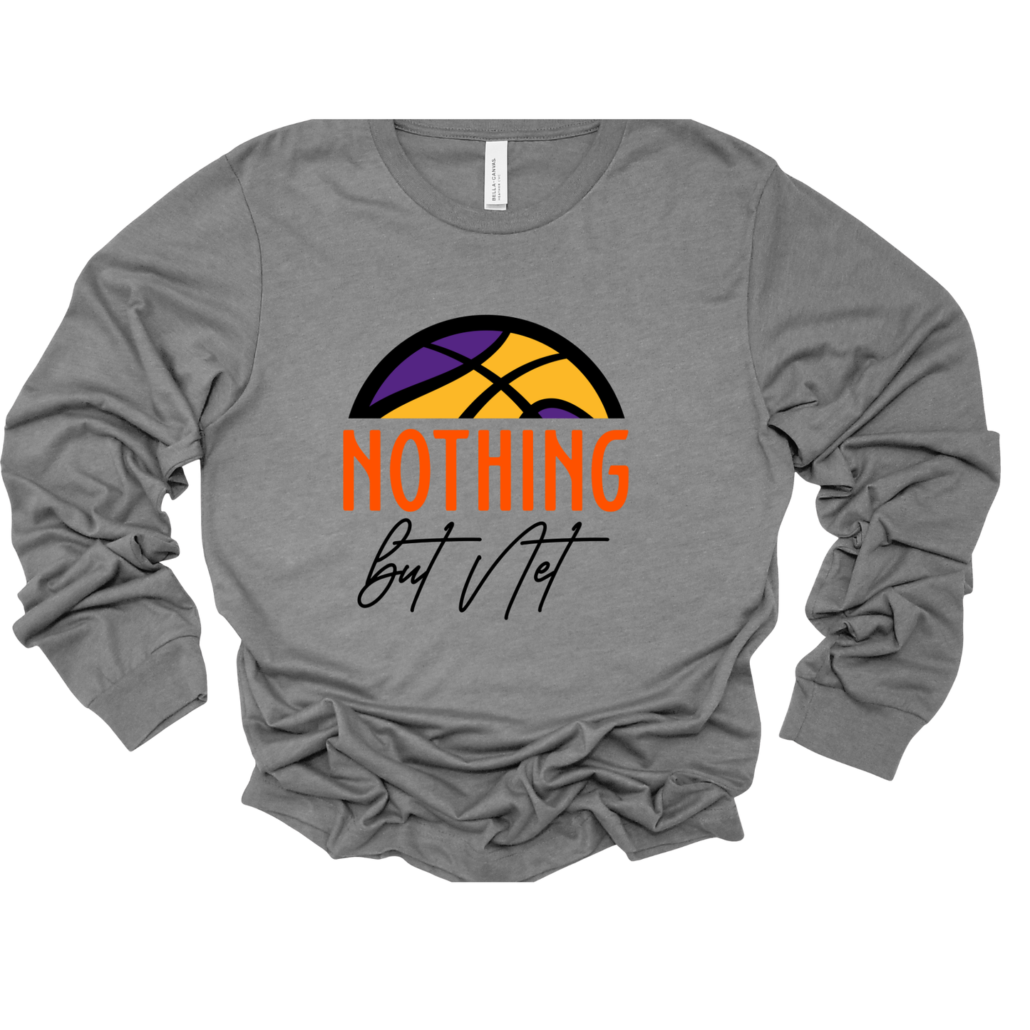 Team Basketball Long Sleeve Shirt "Nothing But Net" T-Shirt  Perfect for High School, College, Women's, and Men's Basketball enthusiasts, this shirt fits seamlessly into any casual or athletic outfit.