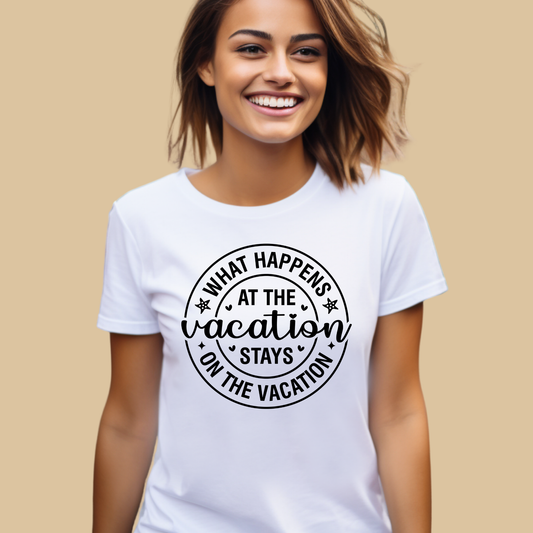Vacation Shirt - What Happens on Vacation Stays on  Vacation - Summer T-Shirt