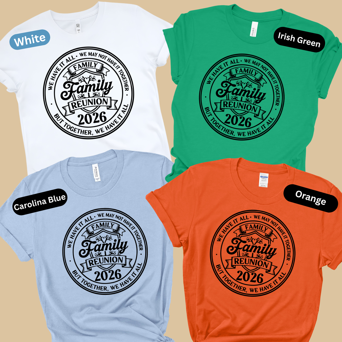 Four t-shirts in white, green, blue, and orange with 'Family Reunion 2026' design on a beige background.