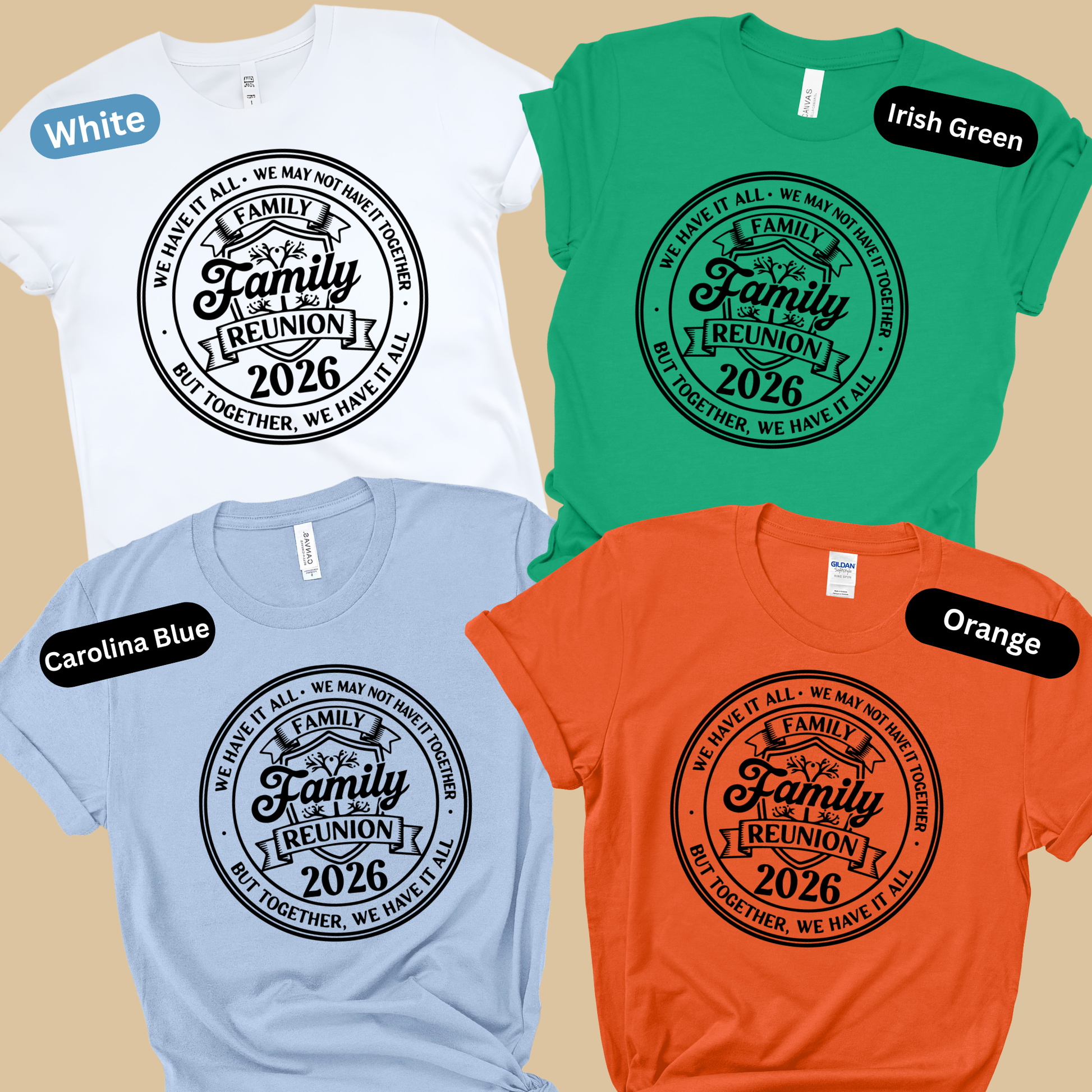 Four t-shirts in white, green, blue, and orange with 'Family Reunion 2026' design on a beige background.