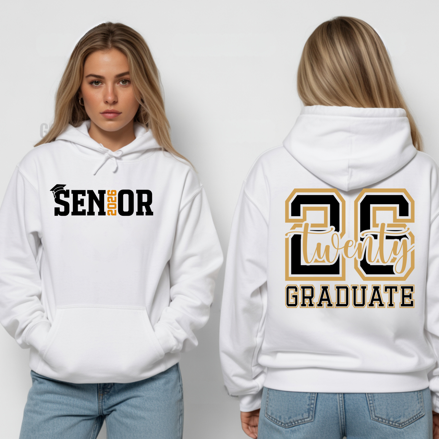 White hoodie with 'Senior 2026 Graduate' text on front and back worn by a person.