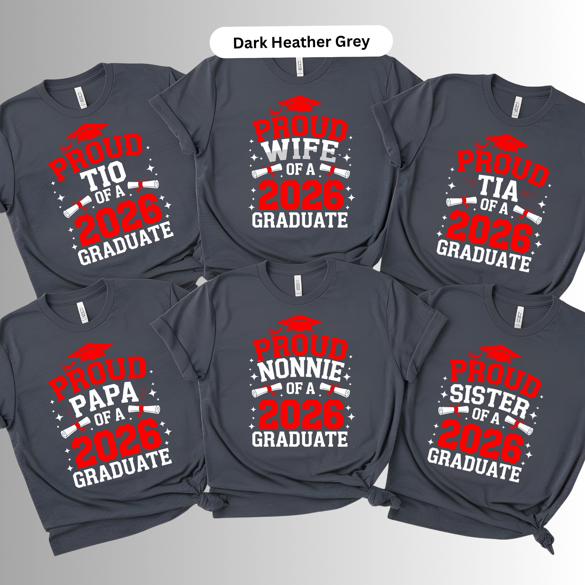 Set of dark gray t-shirts with red and white text for 2026 graduates and family members on a light gray background.